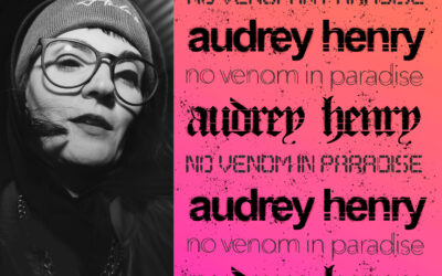Audrey Henry, No Venom in Paradise